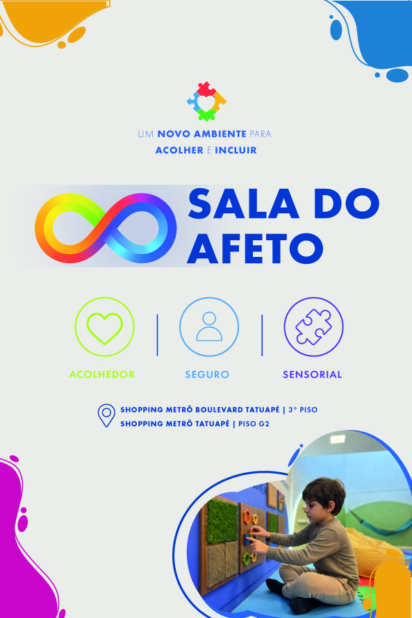 SALA DO AFETO no Complexo Tatuapé