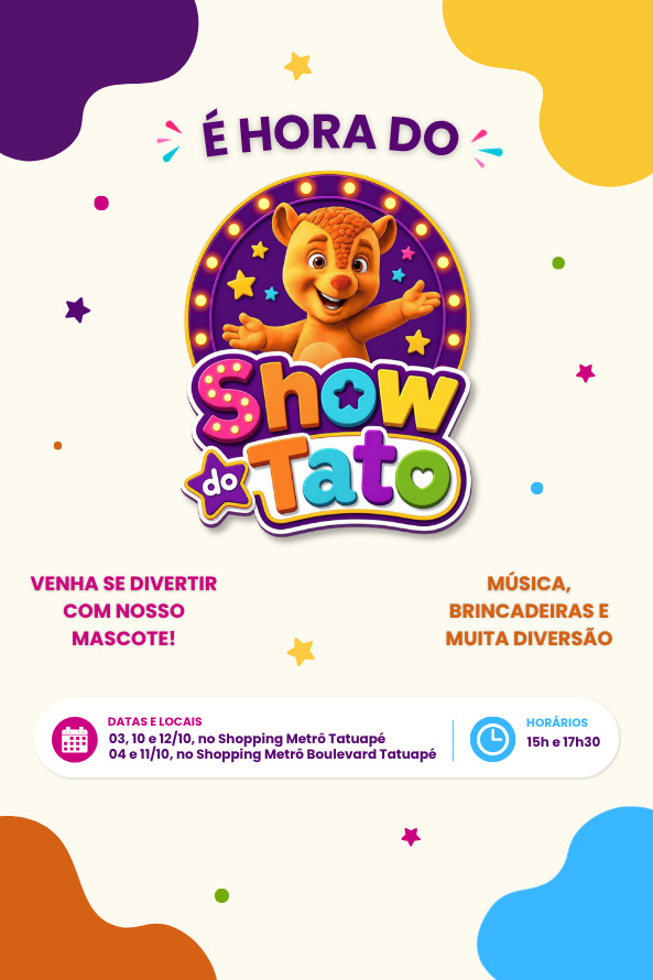 Show do Tato em Outubro no Complexo Tatuapé